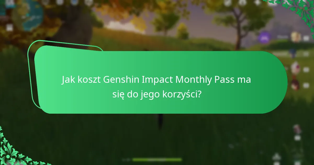 Jakie postacie można odblokować za pomocą Genshin Impact Monthly Pass?