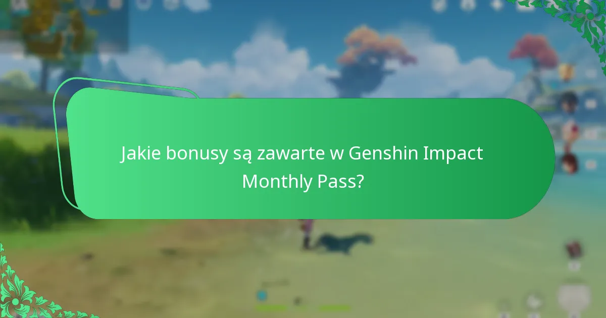 Jak Genshin Impact Monthly Pass wypada w porównaniu do innych modeli subskrypcyjnych?