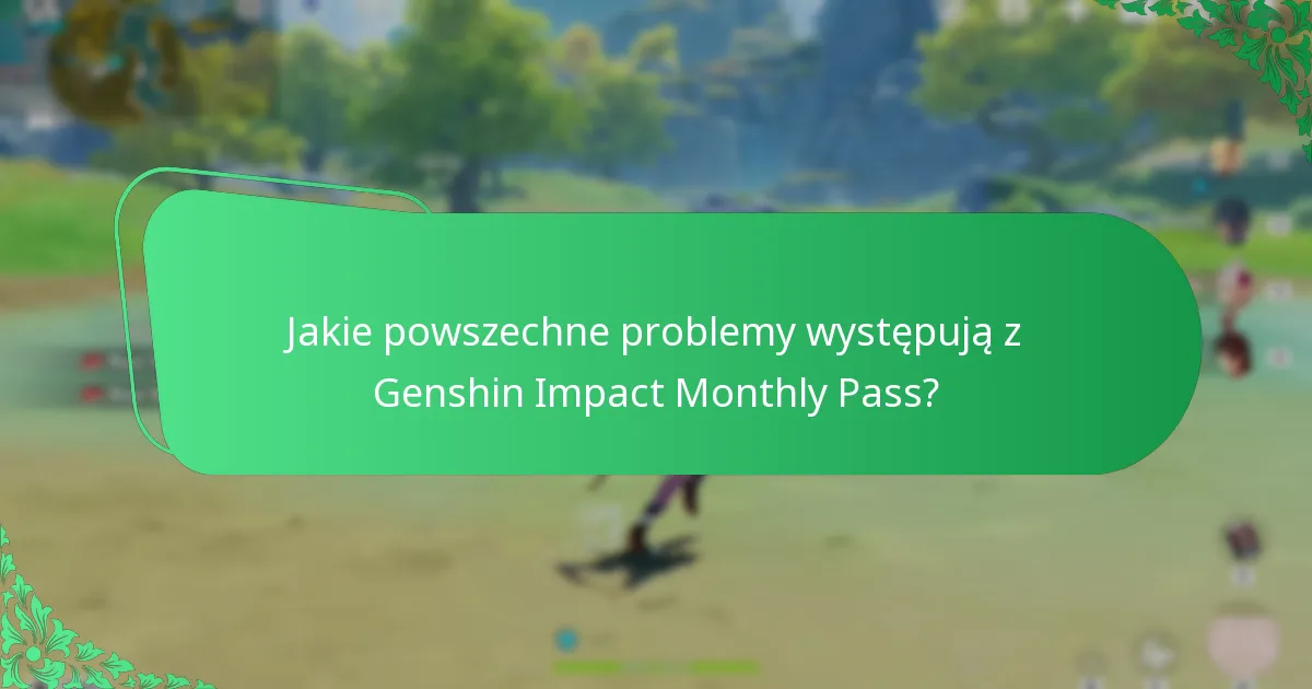 Jakie są koszty związane z Genshin Impact Monthly Pass?
