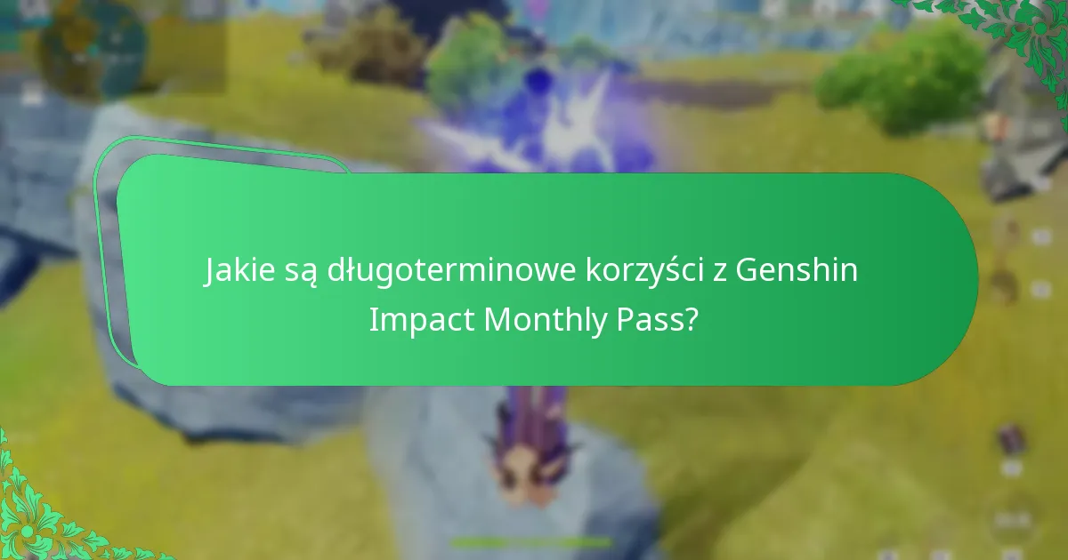 Jakie strategie graczy maksymalizują korzyści z Monthly Pass?