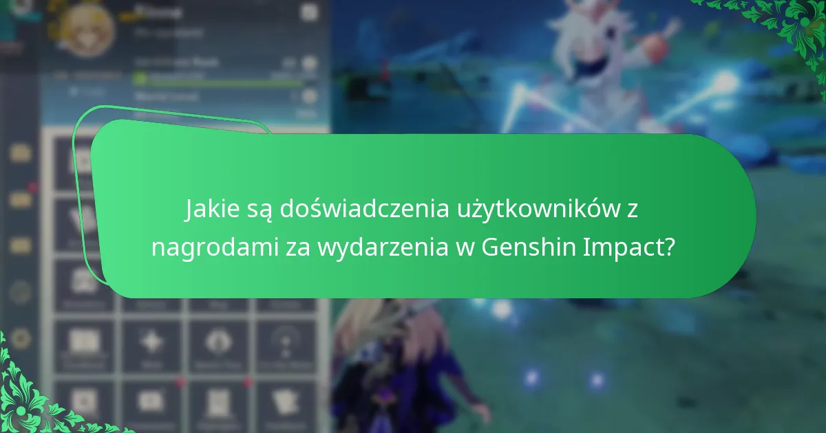 Jakie nagrody za wydarzenia są uważane za najbardziej wartościowe?
