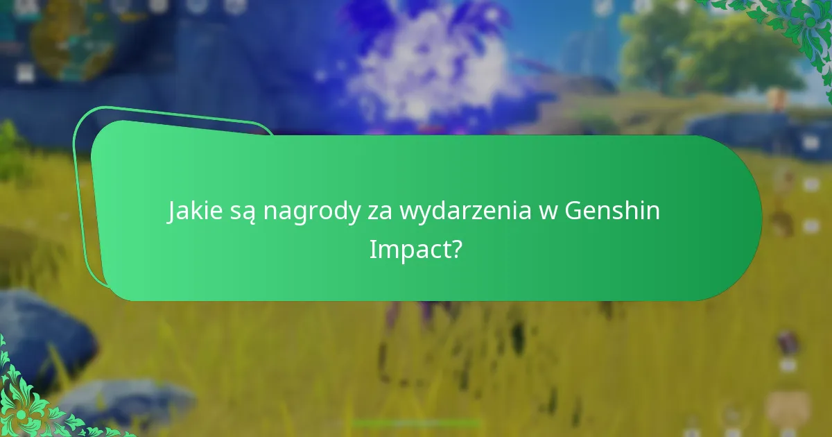 Jakie czynniki wpływają na satysfakcję graczy z nagród za wydarzenia?